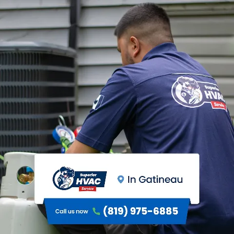Superior HVAC Service, Heating & Air Conditioning in Gatineau