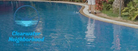 Clearwater Neighborhood Pool Services in Clearwater