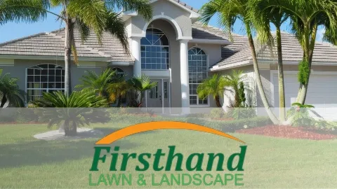 Firsthand Lawn and Landscape, LLC in Orlando