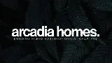 Arcadia Homes