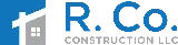 R Co Construction LLC
